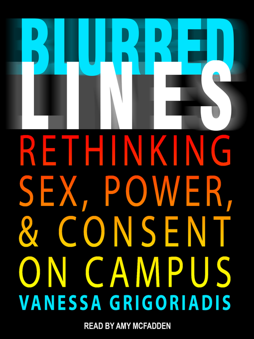 Title details for Blurred Lines by Vanessa Grigoriadis - Available